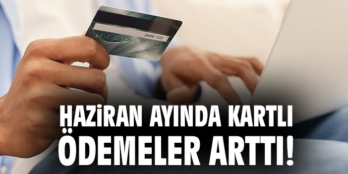 Kartlı Ödemelerde Büyük Artış!