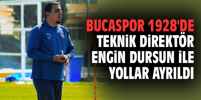 Bucaspor 1928’den ayrılan Engin Dursun’dan veda mesajı