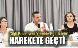 Çiğli’de Kadın Eşitliği İçin Adım Atıldı