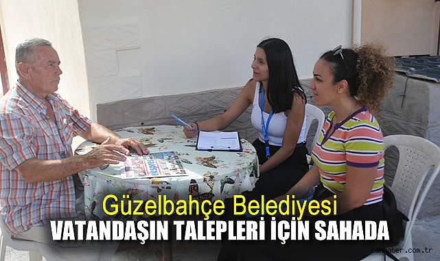 Güzelbahçe Belediyesi’nden Vatandaşa Yüz Yüze Dinleme