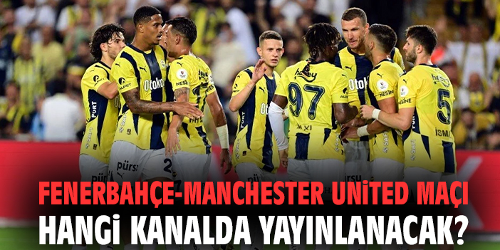 Fenerbahçe, Manchester United’ı Yenerek Tarih Yazıyor!