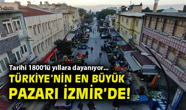 Tire Salı Pazarı: Ege’nin En Büyük Açık Hava Pazarı