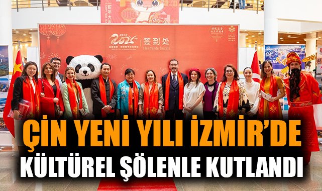 İzmir’de Çin Yeni Yılı Renkli Gösterilerle Kutlandı!