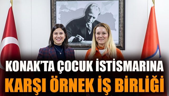 Konak Belediyesi’nden Çocuk İstismarı Mücadelesi!