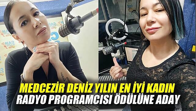 Medcezir Deniz, Yılın En İyi Kadın Radyo Programcısı Ödülüne Aday!