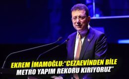 İmamoğlu’ndan Cezaevinden Rekor Metro Açıklaması!