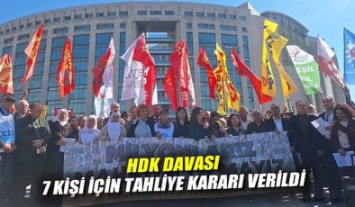 HDK Davasında 8 Kişi Tahliye Edildi