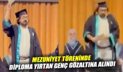 Mezuniyet Töreninde Diplomayı Yırtan Öğrenci Gözaltında!
