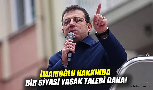 İmamoğlu’na 8 Yıl Hapis Ceza İstemi!