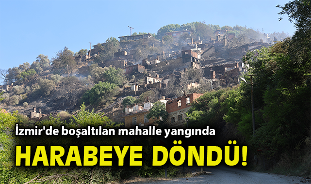 Ödemiş’te Orman Yangını: Tosunlar Harabeye Döndü!