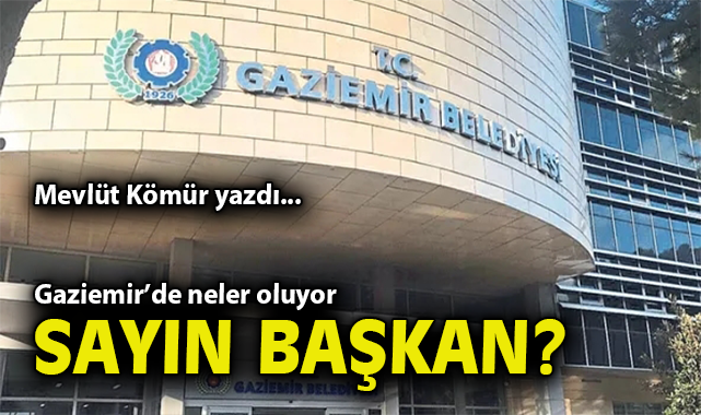 Gaziemir Belediyesi’nde İhale İddiaları Gündemde!