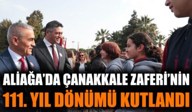 Aliağa’da Çanakkale Zaferi Coşkuyla Anıldı