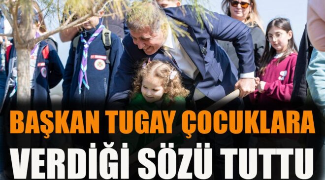 Başkan Tugay, Çocuklarla Fidan Dikti