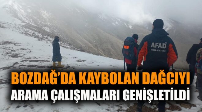 Bozdağ’da Kaybolan Dağcı İçin Arama Çalışmaları Devam Ediyor
