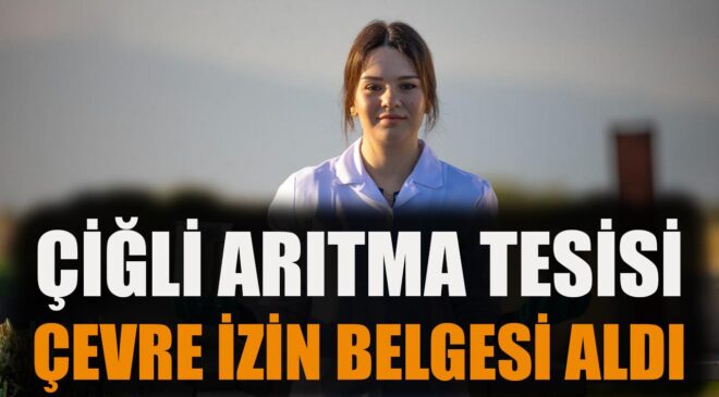 Çiğli Arıtma Tesisi: İzmir’in Çevre Kalesi