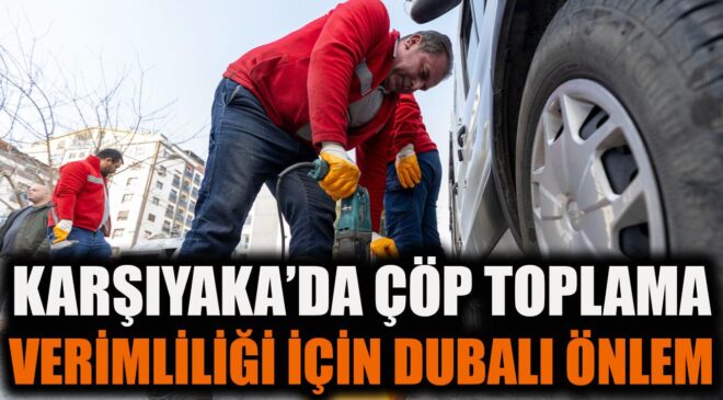 Karşıyaka’da Duba Uygulaması ile Temizlik Sağlanacak