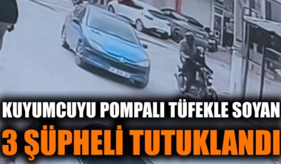 İzmir’de Kuyumcu Soygunu: 3 Şüpheli Tutuklandı!