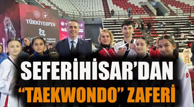 Seferihisarlı Taekwondo Sporcularından Madalya Yağmuru