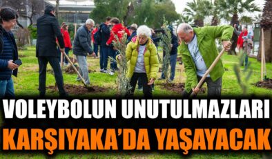 Karşıyaka’da Voleybol Hatıra Ormanı Kuruldu
