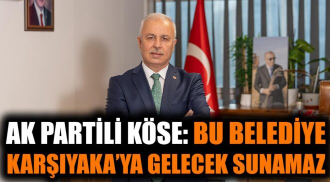 Karşıyaka’da Güven Krizi: AK Parti’den Sert Açıklama!