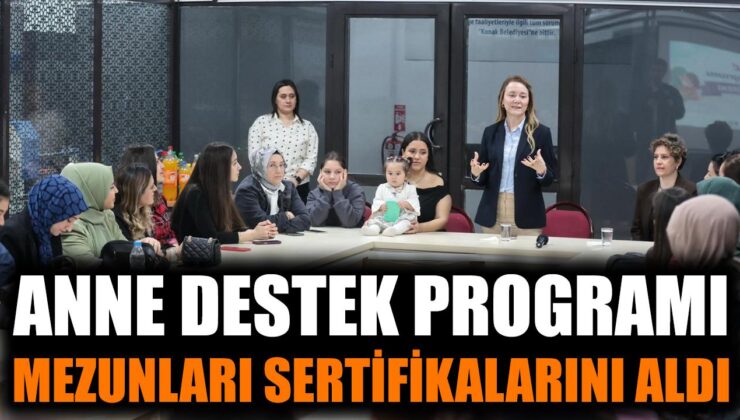 Anne Destek Programı’ndan 25 kadın mezun oldu!