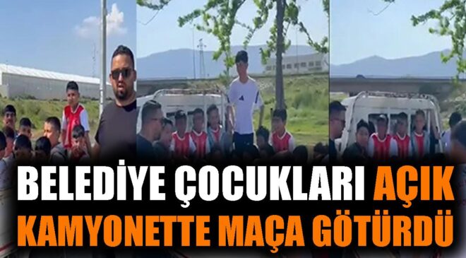 Torbalı’da Çocuklar Açık Kasa Kamyonette Taşındı!