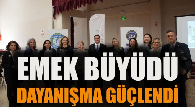 Kadın Emeği Merkezi TORKEM ile Güçleniyor!