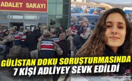 Gülistan Doku Soruşturmasında Adliye Gerginliği!