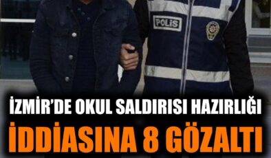 Torbalı’da Okul Saldırısı Hazırlığına Operasyon!