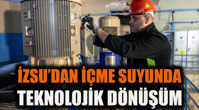 İzmir’de Su Altyapısı Yenileniyor: Kesintisiz Hizmet!