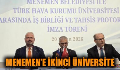 Menemen’e İkinci Üniversite Müjdesi!