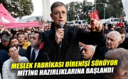 İzmir’de Meslek Fabrikası Direnişi 3. Gününde!