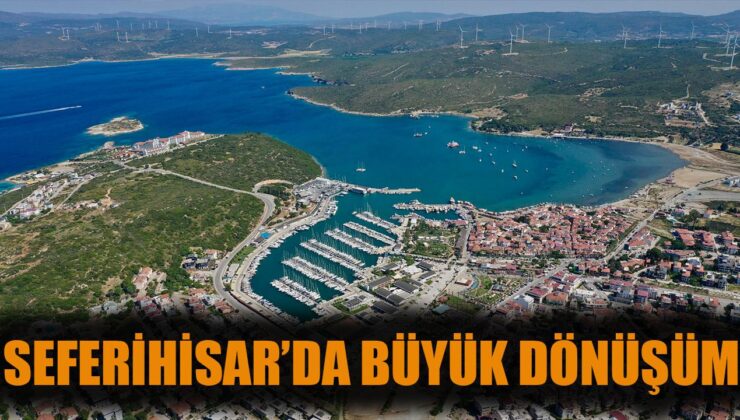 Seferihisar’da Doğalgaz Projesi ile Yeni Dönem