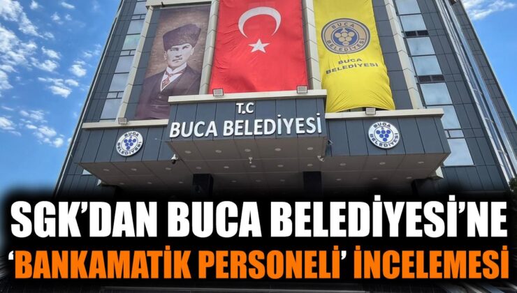 Buca Belediyesi’nde Sahte Sigorta İddiası!